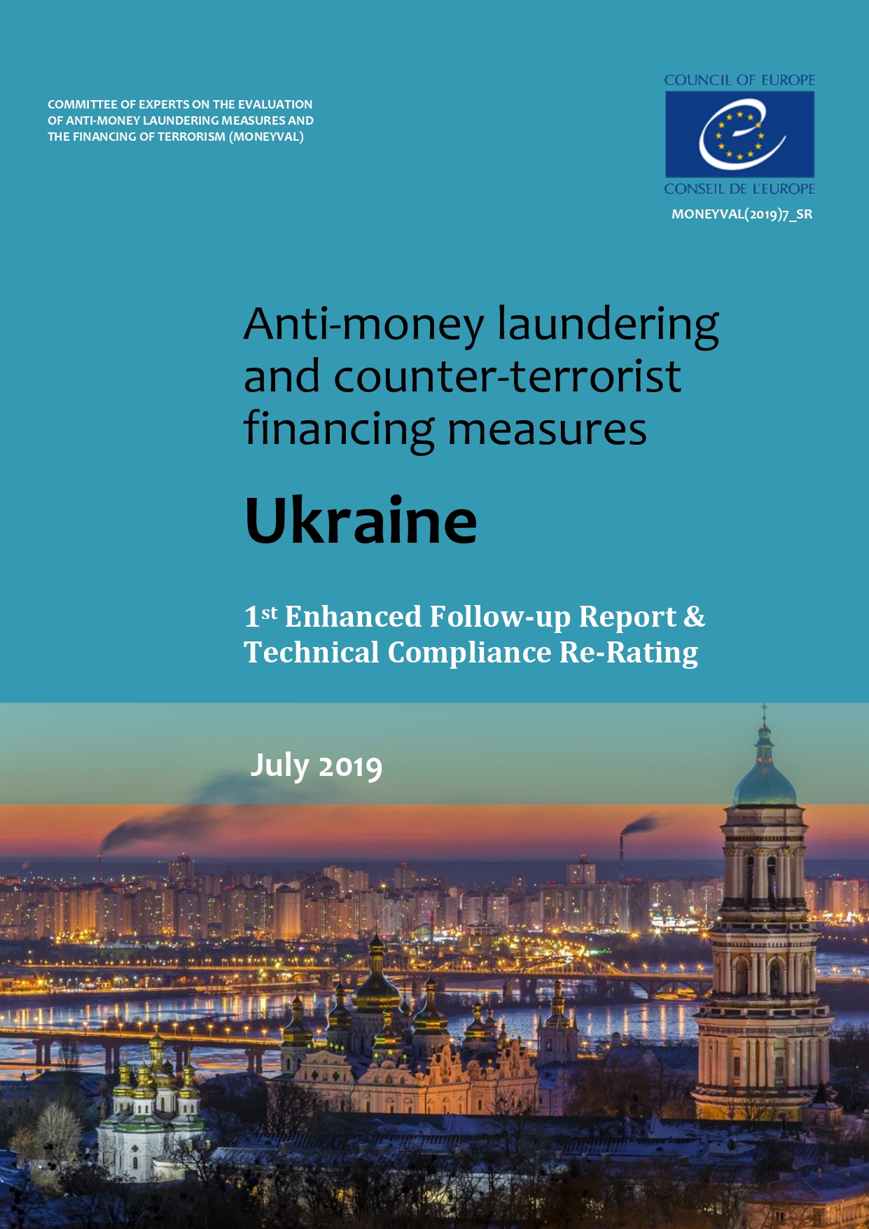 The first Follow-Up Report following the results of the MONEYVAL 5th round of mutual evaluation of Ukraine